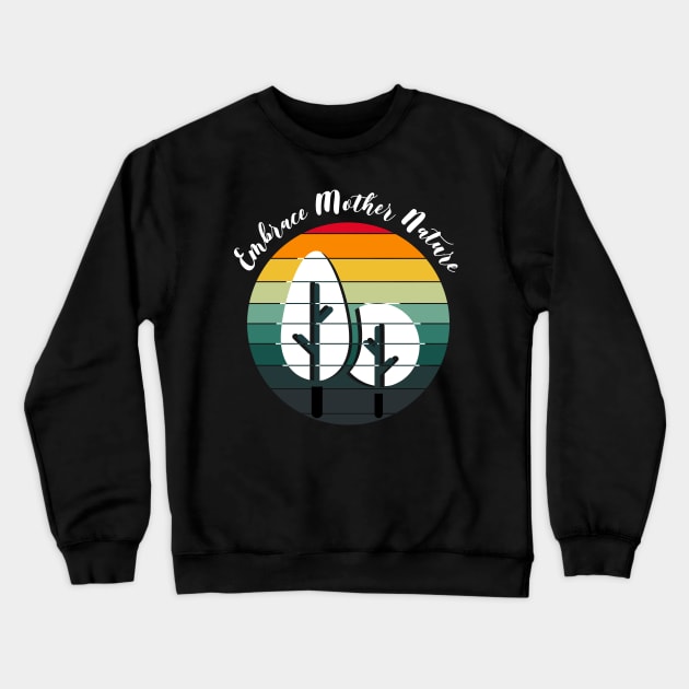 Embrace Mother Nature Retro Crewneck Sweatshirt by PlusAdore